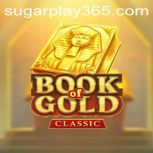 Discover the Thrills of BookOfGoldClassic: An Enchanting Gaming Experience with Sugar Play