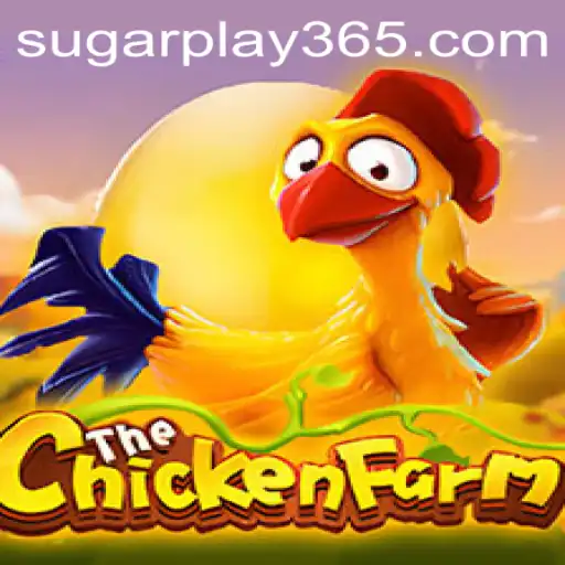 Discover ChickenFarm: The Latest Craze in Gaming with Sugar Play