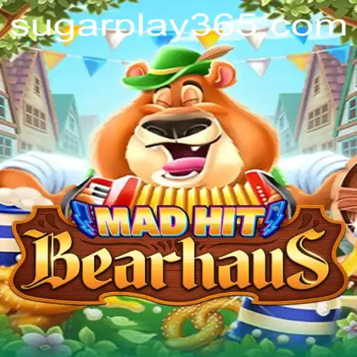 Unveiling MadHitBearhaus: The Revolutionary Gaming Experience with Sugar Play