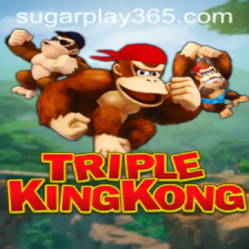 TripleKingKong: The Exciting New Game Revolutionizing Sugar Play